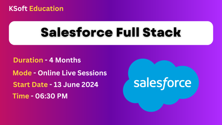 Salesforce Training –  13 June 2024, 06:30 PM