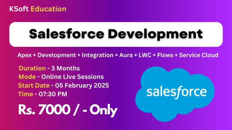 Master The Salesforce Development – 05 February 2025, 07:30 PM